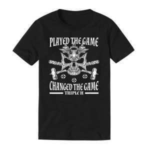 Polera Triple H Played The Game Changed the game 