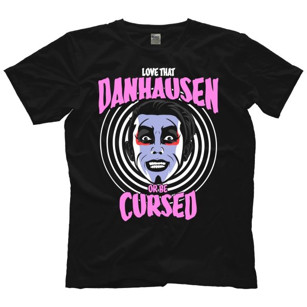 Polera Danhausen - Buy this shirt or be cursed by Matthew Skiff