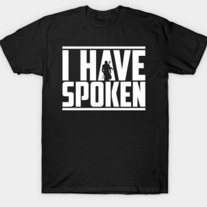 Polera The Mandalorian "I have spoken"