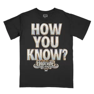 Polera Andrade El Idolo - How You Know? T-Shirt